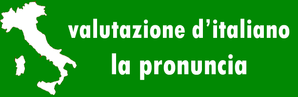 Valutazione sulla pronuncia dell'italiano