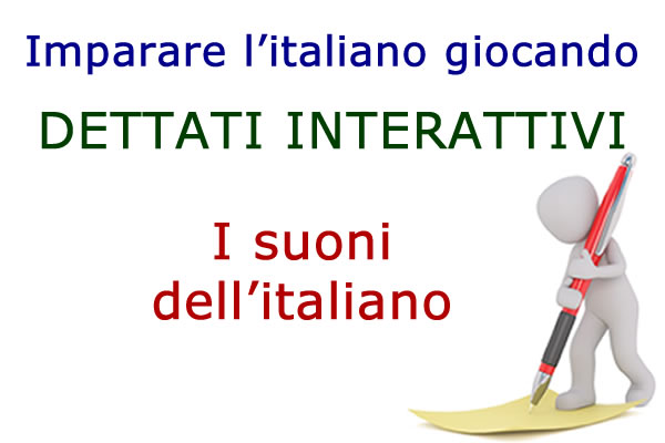 Dettati interattivi sui suoni dell'italiano