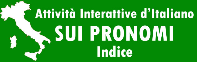 Indice delle attività interattive sui pronomi