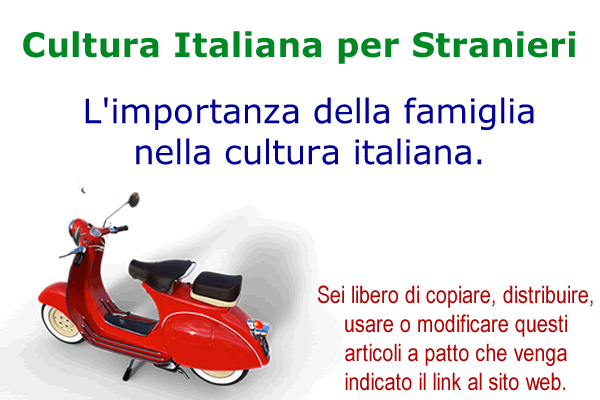 L'importanza della famiglia nella cultura italiana